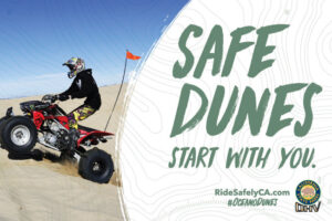 An image of a rider and the words "Safe Dunes Start With You"