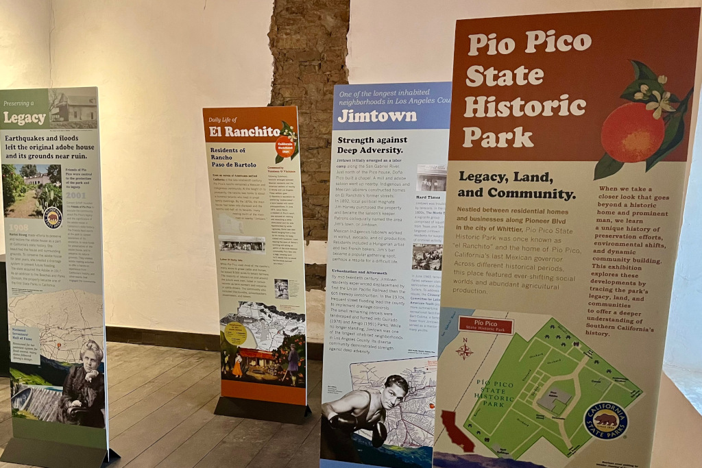 Pio Pico Fullerton A series of exhibits about Pio Pico State Historic Park