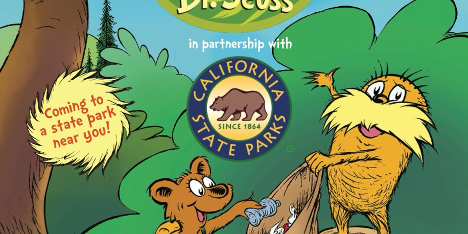 Dr. Suess' The Lorax and California State Parks. The Lorax is standing on a tree stump holding open a recycling bag, while a bear wearing a backpack is putting recyclable materials into it.