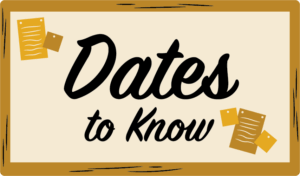 Illustration of a bulletin board with text reading "Dates to Know"