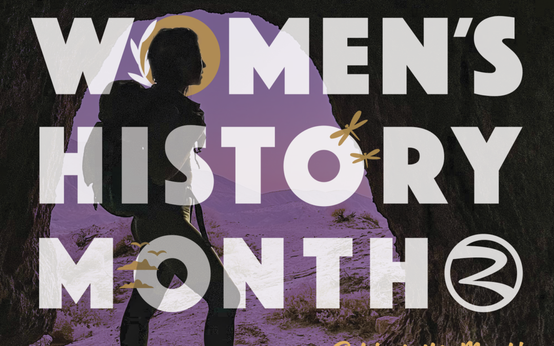 A Women's History Month graphic featuring a silhouetted woman hiker standing in a cave opening with a purple desert background behind her, overlaid with large white text reading "Women's History Month" alongside the California Natural Resources Agency logo and the tagline "Celebrate this March!"